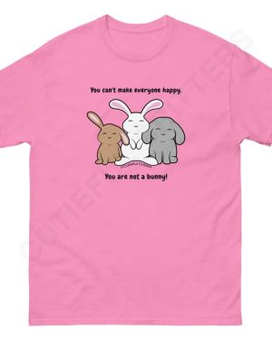 You Can’t Make Everyone Happy Unisex Classic Tee